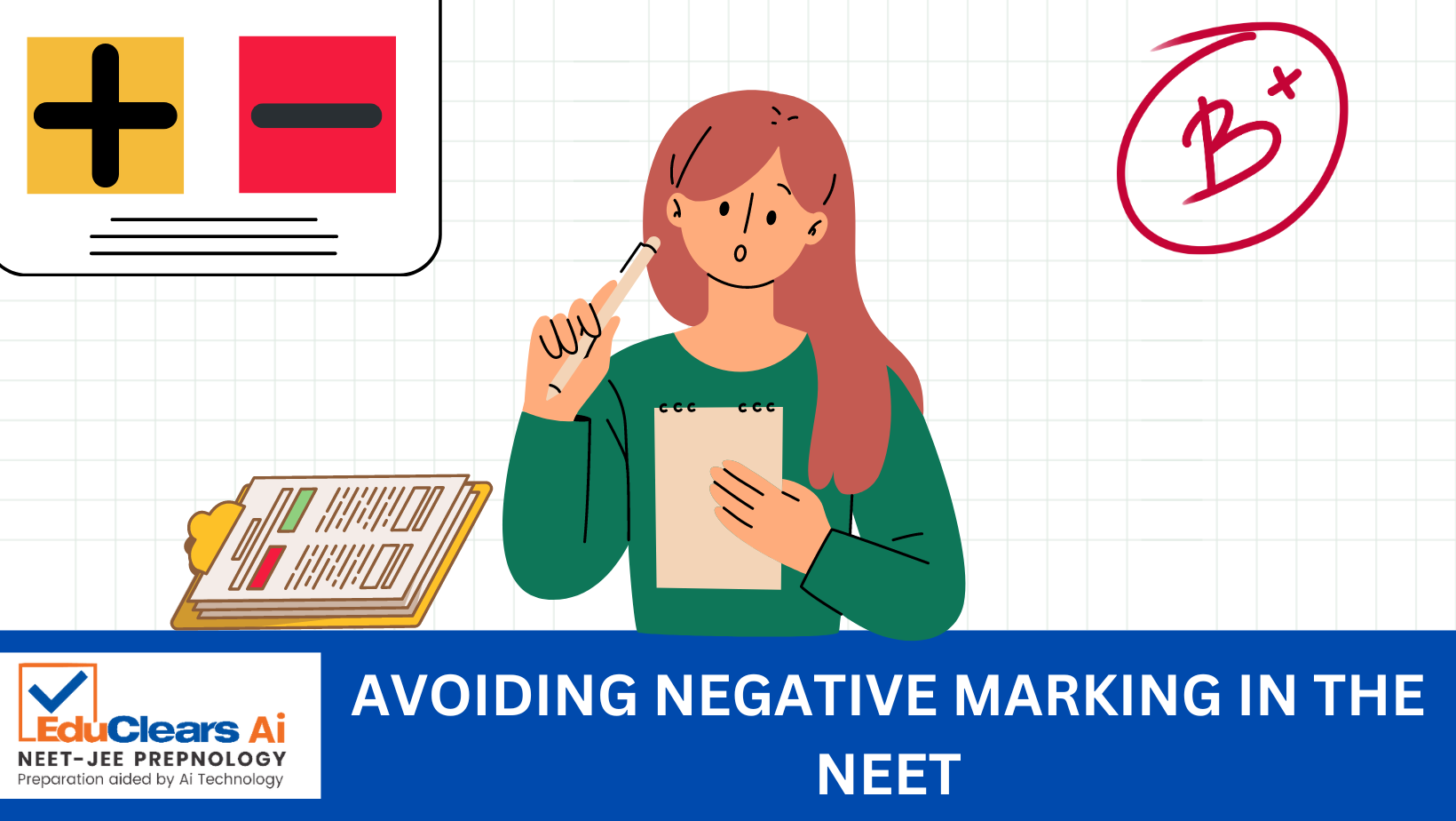 Blog 25. Right Way to Avoid Negative Markings in the NEET