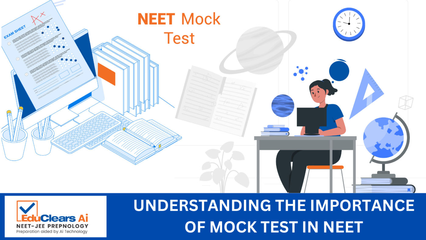 IMPORTANCE OF MOCK TESTS IN NEET